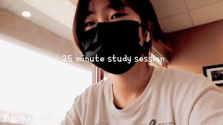 25 minute short Study With Me session