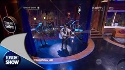 Naif Band Menyanyikan Request Lagu dari Followers Tonight Show  - Durasi: 11:18. 