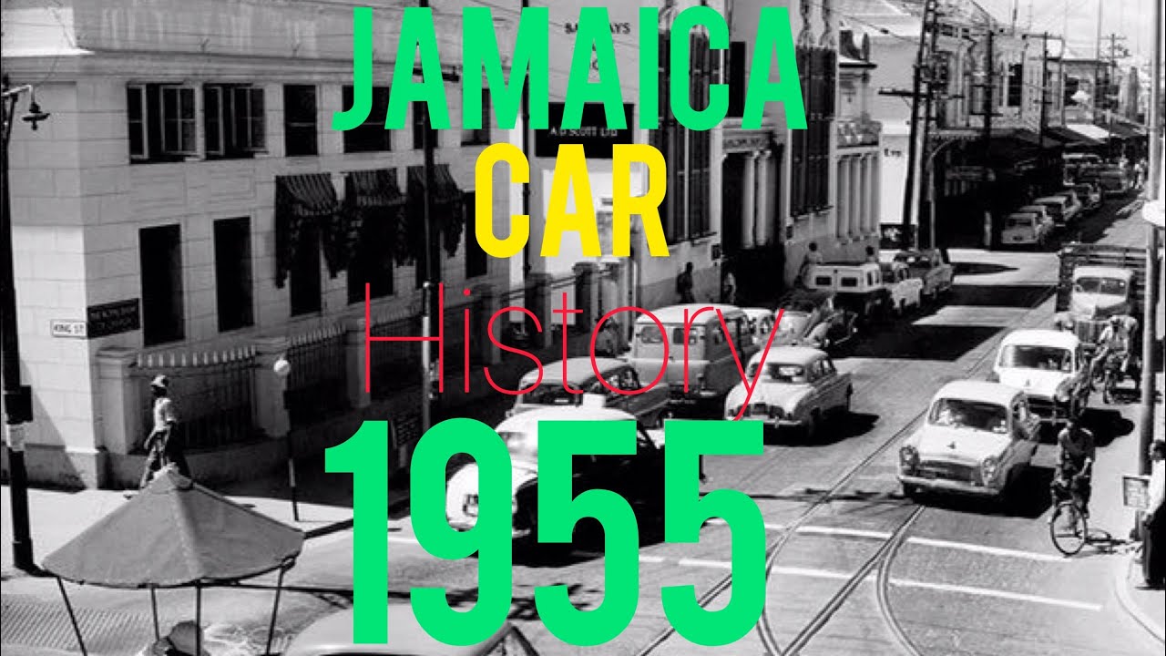 Increase of 40,000 Motor vehicles on road since 1955 Jamaican Motor