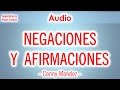 NEGACIONES Y AFIRMACIONES - DECRETOS PODEROSOS