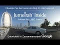 Jumeirah Inside – 360°-YouTube-Video