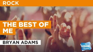 The Best Of Me : Bryan Adams | Karaoke with Lyrics