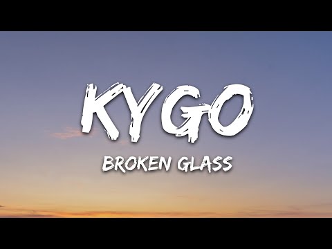 Kygo, Kim Petras - Broken Glass (Lyrics)