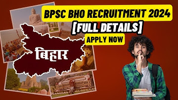 BPSC Block Horticulture Officer Recruitment 2024 - Form Re-Open, Last Date To Apply #govtjobs