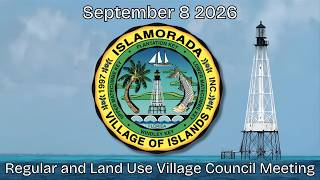 September 8 2026 Regular and Land Use Village Council Meeting