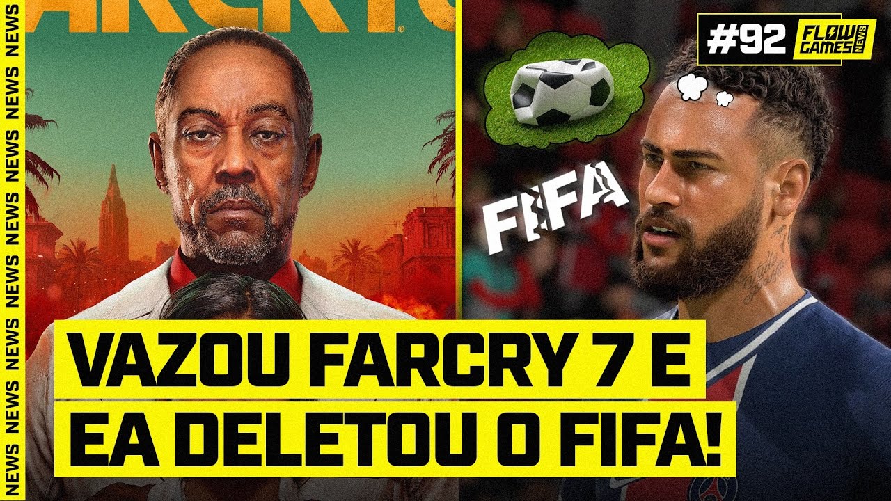 FAR CRY 7 VAZADO e o FIM DE FIFA - #FGN #92 