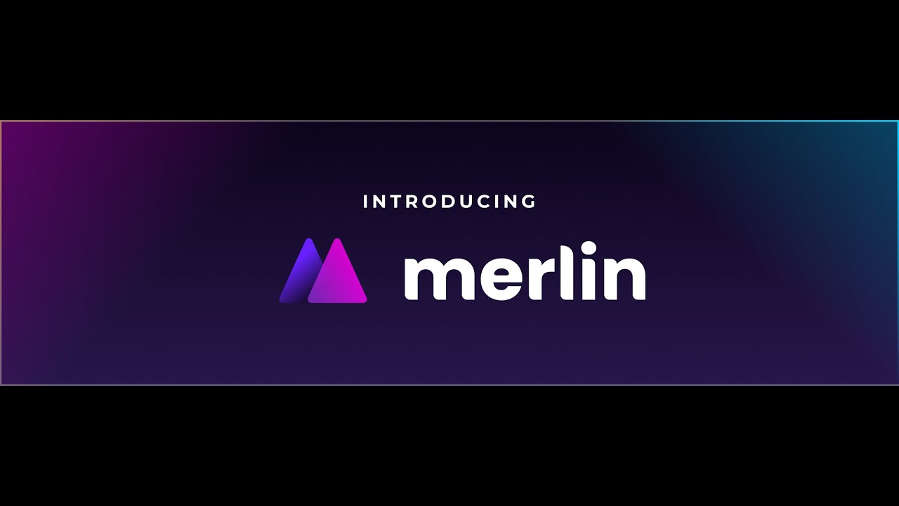 Introduction - Why did we build Merlin? - YouTube