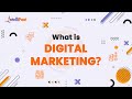 What is Digital Marketing | Digital Marketing in 5 Minutes | Digital Marketing Explained