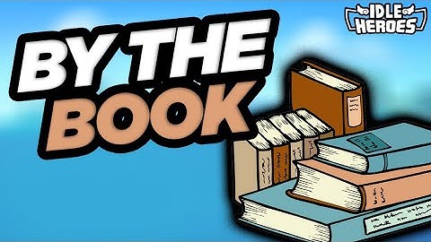 Idle Heroes - By The Book!!! Account Tune-Up DarkLanaya