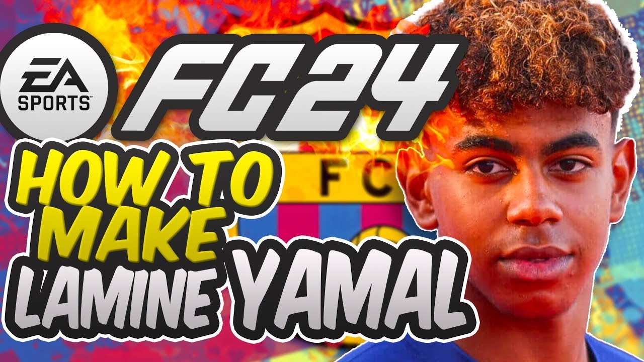How to make Lamine Yamal FC 24 YouTube