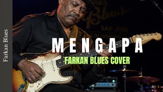  Mengapa  Koesplus  Farkan Blues Cover