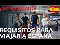 😱🇪🇸estos son los NUEVOS REQUISITOS PARA VIAJAR A ESPAÑA | Tips Migración