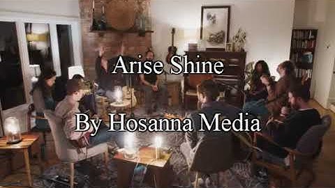 Thumbnail of Arise shine (with lyric) by Hosanna Media