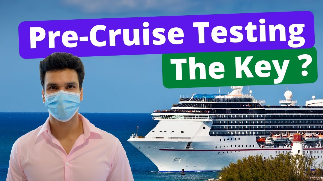 cruise line testing requirements