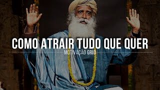 Quando Você Estiver Assim Tudo Acontece | Sadhguru Dublado 2021