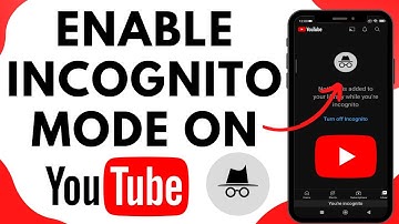 How To Enable / Disable Incognito Mode On YouTube | YouTube Incognito Mode (iOS & Android)