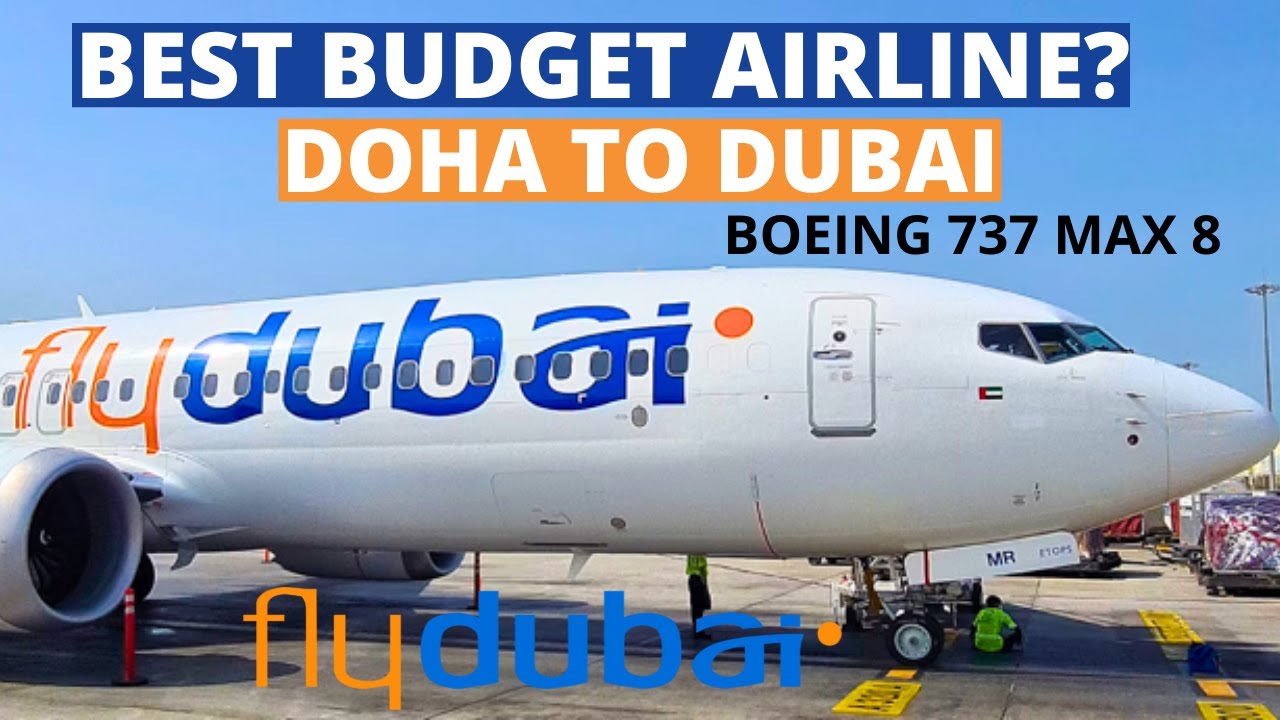 FLYDUBAI  Boeing 737max8 experience | Doha to Dubai | Economy class | Full trip Report