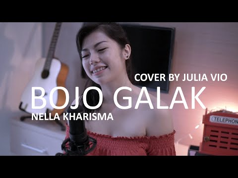 BOJO GALAK - NELLA KHARISMA COVER BY JULIA VIO