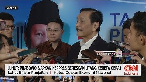 Luhut: Prabowo Siapkan Keppres Bereskan Utang Kereta Cepat