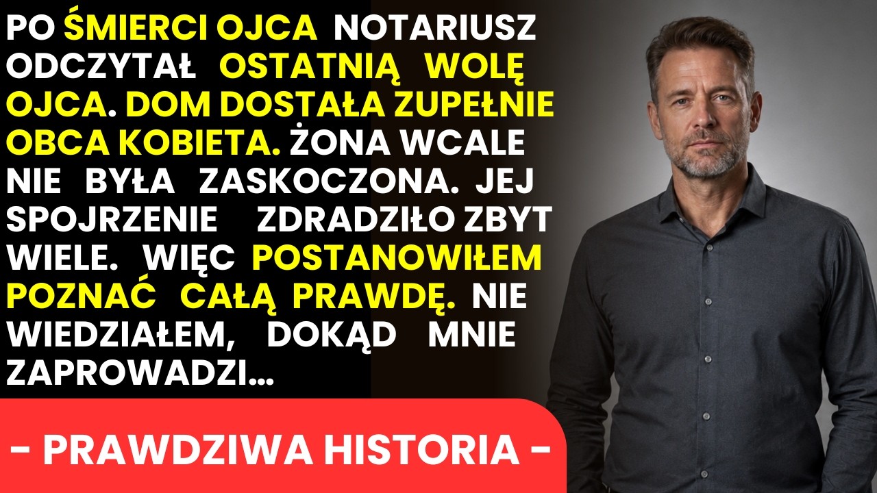 Siedziałem w kancelarii notarialnej, ściskając w dłoni filiżankę kawy, której nie tknąłem, gdy notariusz wypowiedział nazwisko kobiety, której nigdy w życiu nie słyszałem i oświadczył, że to ona...