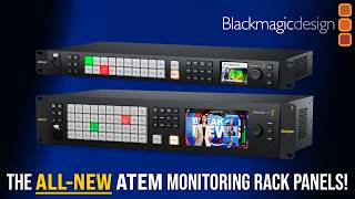 Take Your Studio Setup To The NEXT LEVEL With Blackmagic Design's ATEM Monitoring Rack Panels!