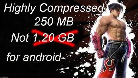 How we can download highly compressed game tekken 6 for android with 100% proof by besacto gaming.