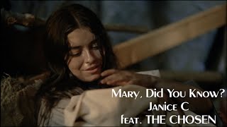 Mary, Did You Know? - Janice C (feat. The Chosen)