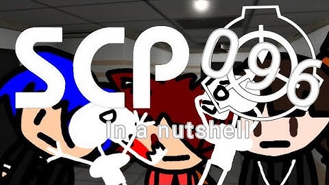 SCP 096 in a nutshell. read description