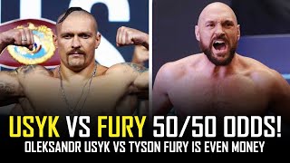 USYK VS FURY - ODDS ARE EVEN!!! GAMBLERS SEE IT AS 50/50 FIGHT!!! 👀