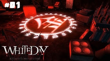 White Day: A Labyrinth Named School Gameplay Walkthrough Part 1