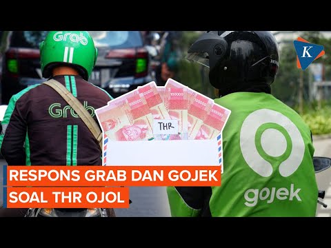 Beda Sikap Grab Indonesia dan Gojek soal THR Ojol