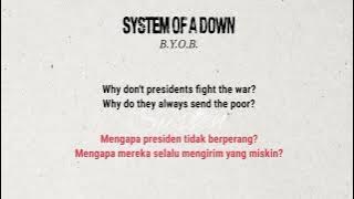 System Of A Down - B.Y.O.B. (Lirik dan Terjemahan)