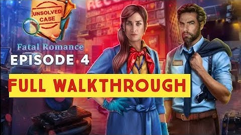Unsolved Case: Episode 4 - Fatal Romance Full Game Walkthrough
