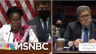I Don't Agree: Barr Questioned By Rep. Jackson Lee On Systemic Racism In Police departments | MSNBC