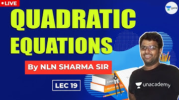 Quadratic Equations I Lec 19 | Aptitude for GATE/ESE/SSC by NLN Sharma Sir