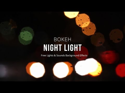 Bokeh Light Night