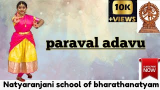 #Paraval adavu | 1 to 4 | LESSON-3 |LEARN BHARATANATYAM| PRACTICE SESSION | NATYARANJANI SCHOOL