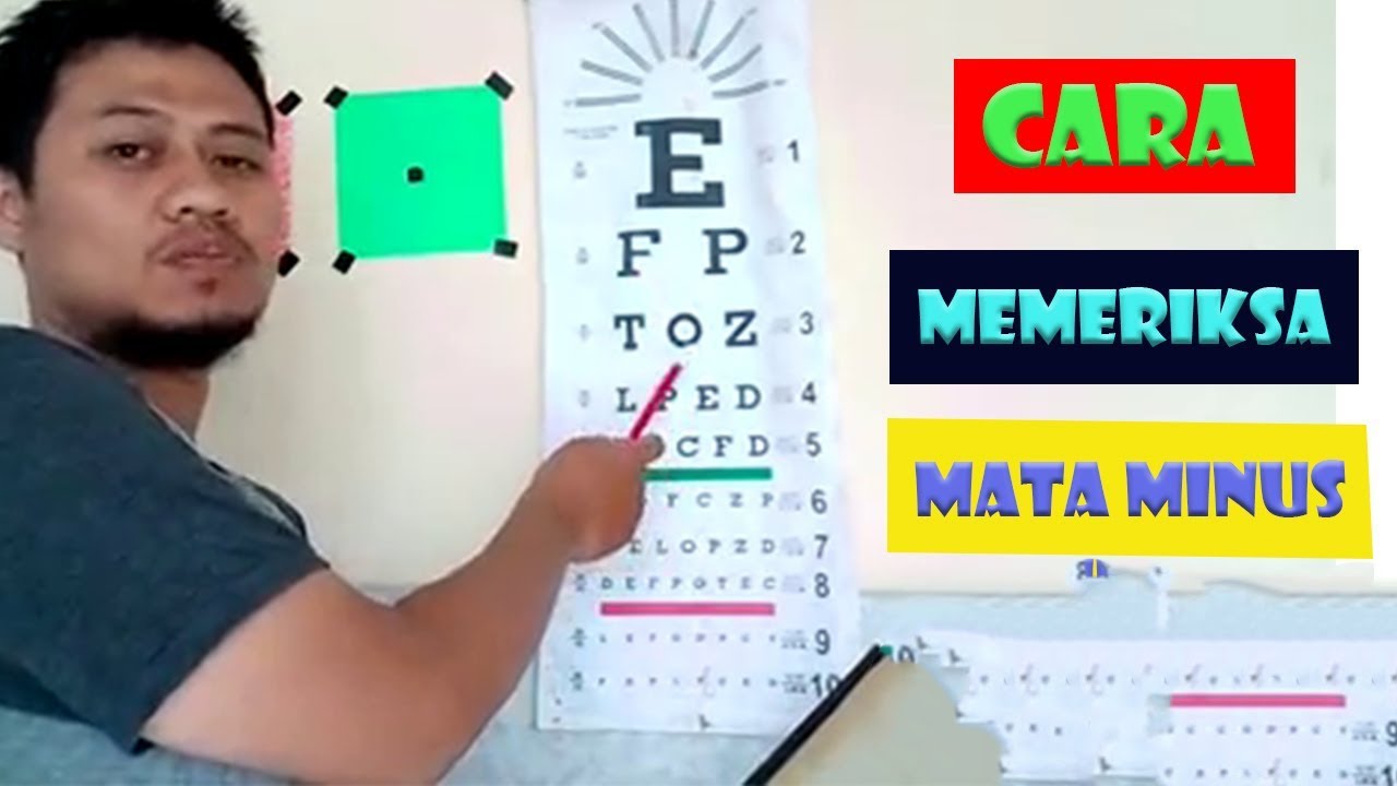Cara Memeriksa Mata Minus
