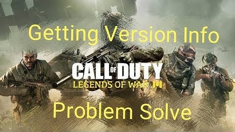 Getting Version Info Problem | Call Of Duty | Tech Robi Official
