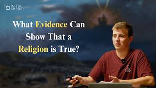 How Can You Know the True Religion