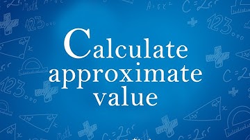 Approximate value