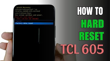 How to Hard Reset TCL 605 | Removing Password Unlock
