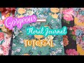 Use up an ENTIRE paper pad 🌷Gorgeous Floral Journal | Rediscover Your Stash 2020