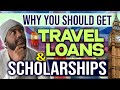 Do you want travel loans and scholarships