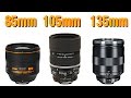 Best Lens for Portraiture - 85 v 105 v 135mm