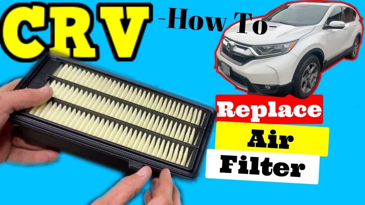 Honda CRV How to Replace Air Intake Filter 2017-2021 - YouTube