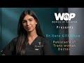 Sara Gill I First Trans woman Doctor I WOP