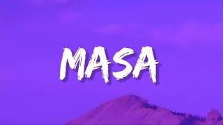 Masa - NAKI feat. Fahimi (Lyrics)