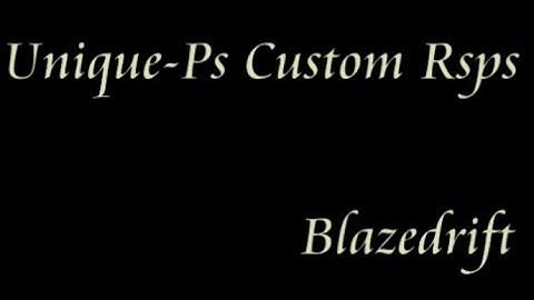 Unique-Ps || Custom raids || Custom minigames || New brand custom rsps || Update || Blazedrift #5
