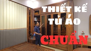 Cách bố trí công năng tủ áo chuẩn nhất / Dũng design nội thất - Mộc Việt